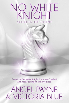 No White Knight by Payne, Angel