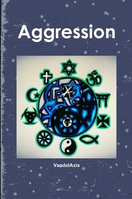 Aggression by Vandalaxis