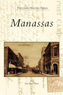 Manassas by Sievel-Otten, Lisa