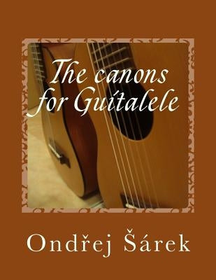 The canons for Guitalele by Sarek, Ondrej