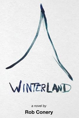 Winterland by Conery, Rob