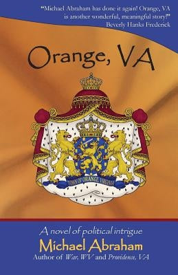 Orange, VA by Abraham, Michael