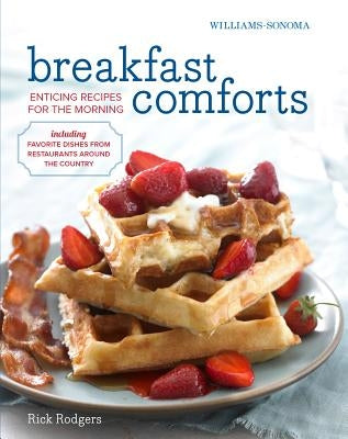 Breakfast Comforts Rev. (Williams-Sonoma) by Rodgers, Rick
