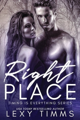 Right Place by Timms, Lexy