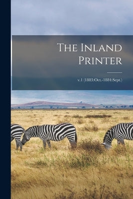 The Inland Printer; v.1 (1883: Oct.-1884: Sept.) by Anonymous