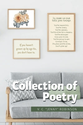 Collection of Poetry by Robinson, V. C. Jenny