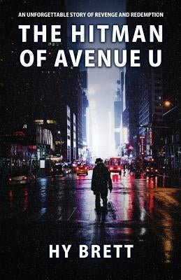The Hitman of Avenue U by Brett, Hy