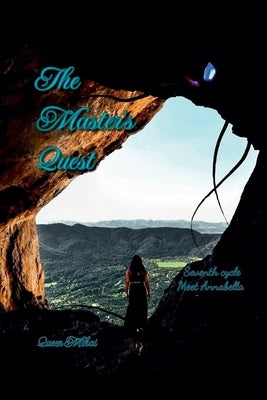 The Master's Quest: Meet Annabella by Mihai, Queen