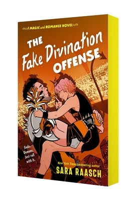 The Fake Divination Offense: A Magic & Romance Novel by Raasch, Sara