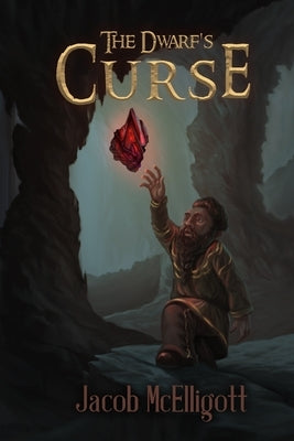 The Dwarf's Curse: The Orc Ranger Book 4 by McElligott, Jacob
