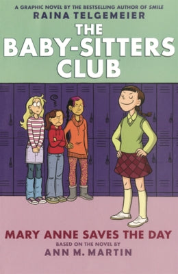 Mary Anne Saves the Day by Telgemeier, Raina