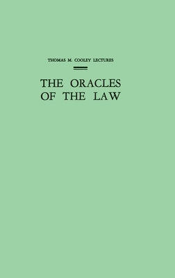 The Oracles of the Law by Dawson, John P.