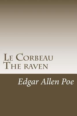 Le Corbeau The raven by Poe, Edgar Allen