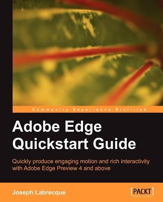 Adobe Edge QuickStart Guide by Labrecque, Joseph