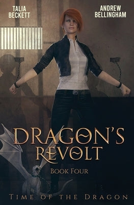 Dragon's Revolt by Beckett, Talia