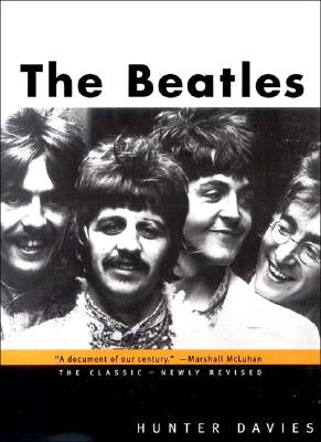 The Beatles: The Classic by Davies, Hunter