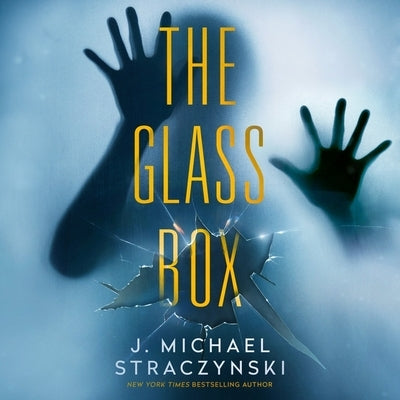 The Glass Box by Straczynski, J. Michael