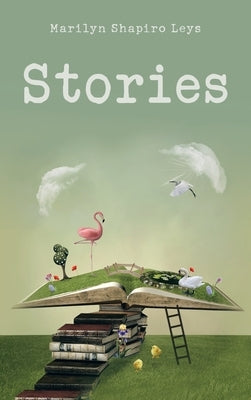 Stories by Leys, Marilyn Shapiro