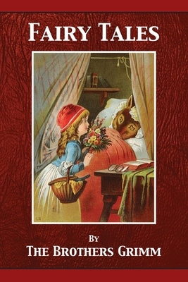 Grimms' Fairy Tales by Grimm, Jacob