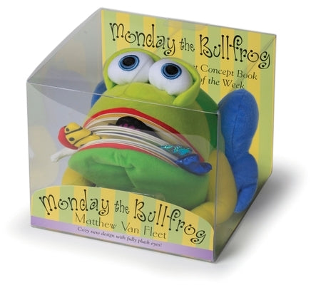 Monday the Bullfrog: A Huggable Puppet Concept Book about the Days of the Week [With Book(s)] by Van Fleet, Matthew