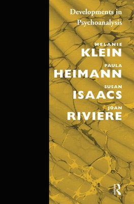 Developments in Psychoanalysis by Heimann, Paula