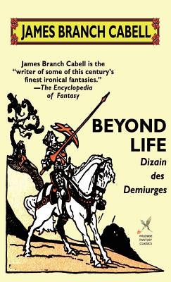 Beyond Life by Cabell, James Branch