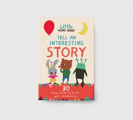Tell an Interesting Story: 30 Story Cards to Build Your Vocabulary by L. Rowe, Meredith