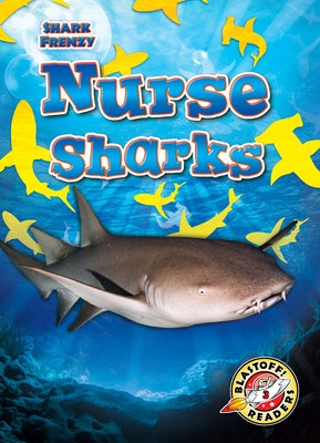 Nurse Sharks by Pettiford, Rebecca