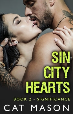 Significance: An Artistic Pricks Ink Novella by Mason, Cat