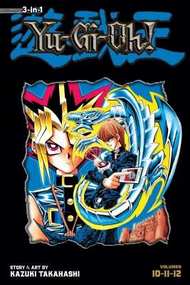 Yu-Gi-Oh! (3-In-1 Edition), Vol. 4: Includes Vols. 10, 11 & 12 by Takahashi, Kazuki