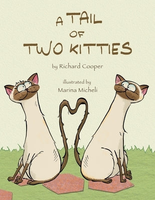 A Tail of Two Kitties by Cooper, Richard