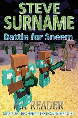 Steve Surname: Battle For Sneem: Non illustrated edition by Reader, H. L.