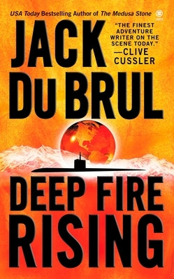 Deep Fire Rising by Du Brul, Jack