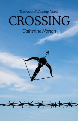 Crossing by Norton, Catherine