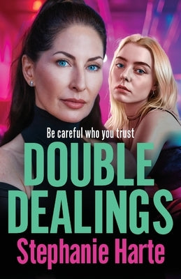 Double Dealings by Harte, Stephanie