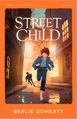 Street Child by Doherty, Berlie