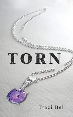 Torn by Bell, Traci