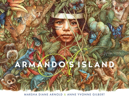 Armando's Island by Arnold, Marsha Diane