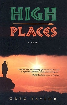High Places by Taylor, Greg