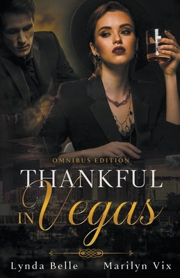 Thankful in Vegas Omnibus Edition by VIX, Marilyn