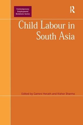 Child Labour in South Asia by Sharma, Kishor