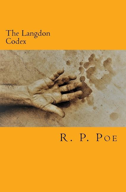 The Langdon Codex by Poe, R. P.