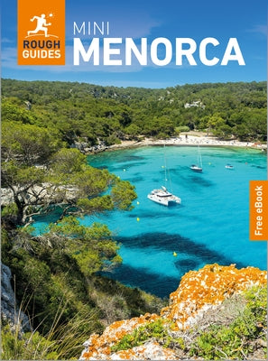 Rough Guides Mini Menorca: Travel Guide with eBook by Guides, Rough