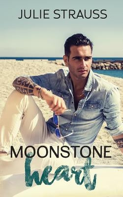 Moonstone Heart by Strauss, Julie