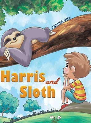 Harris and Sloth by Rice, Rhonda