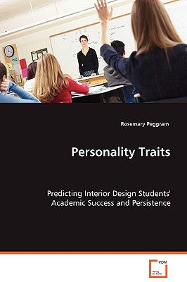 Personality Traits by Peggram, Rosemary