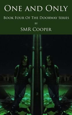 One and Only by Cooper, S. M. R.
