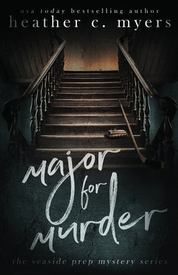 Major for Murder by Myers, Heather C.