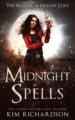 Midnight Spells by Richardson, Kim