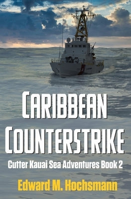Caribbean Counterstrike by Hochsmann, Edward